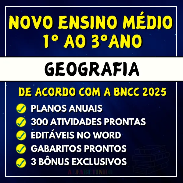 Planejamentos e Atividades Geografia Ensino Médio BNCC 2025