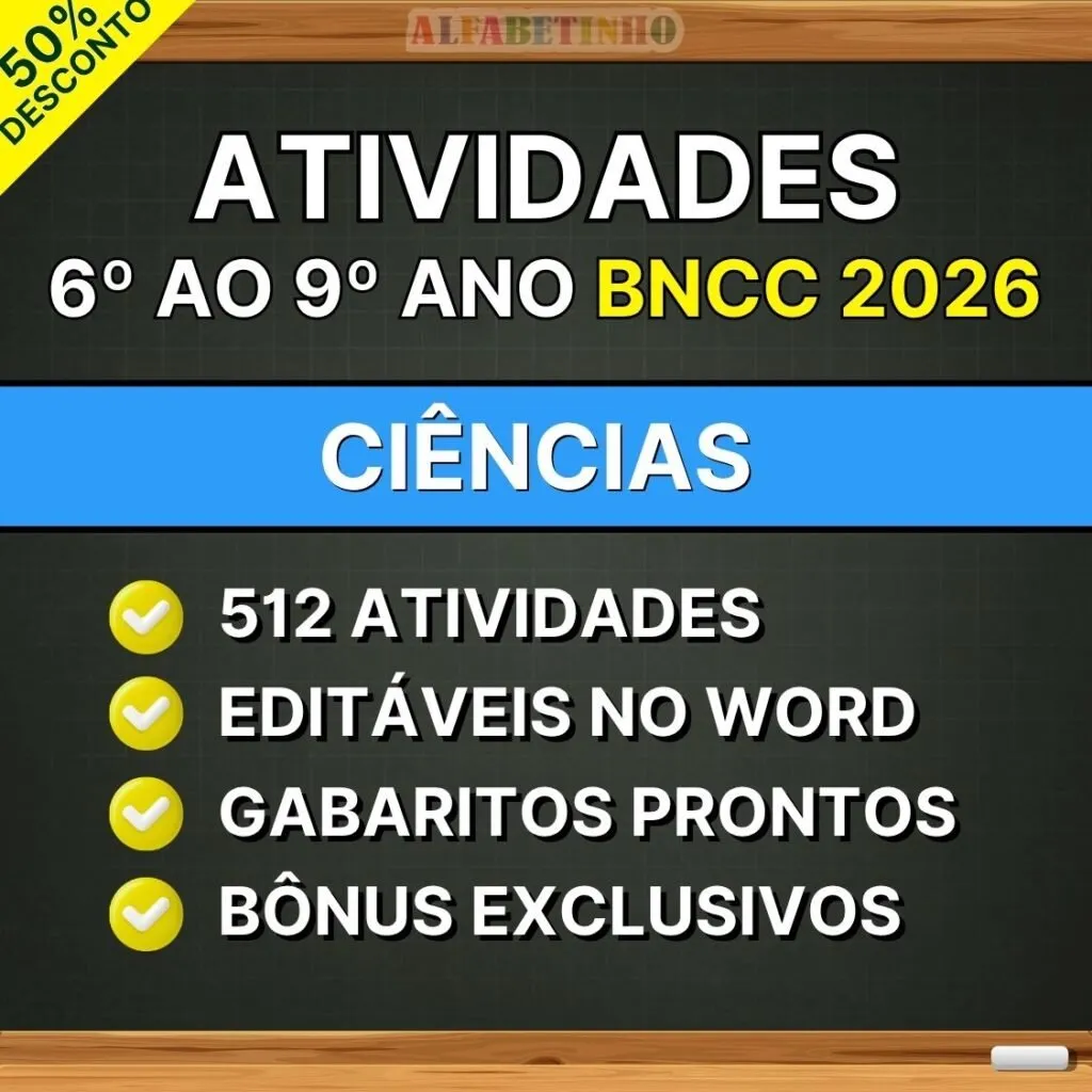 CIÊNCIAS - Atividades do 6º ao 9º ano - BNCC 2026