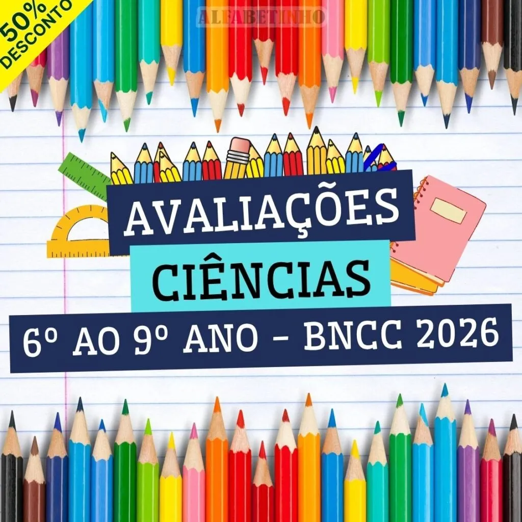 CIÊNCIAS - AVALIAÇÕES - 6º AO 9º ANO - BNCC 2026