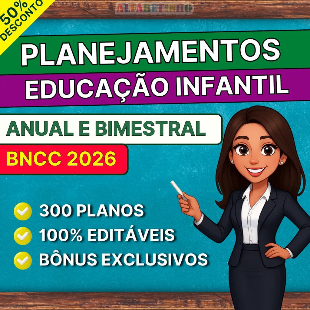 Planos de Aula - Educação Infantil - Anual e Bimestral